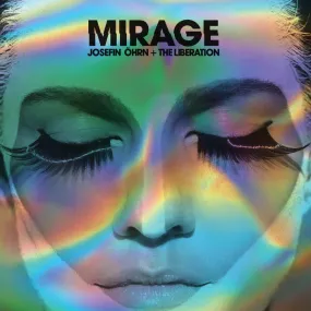 LP - Josefin Ohrn   The Liberation: Mirage