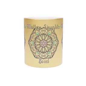 Mandala Design Metallic Mug - Handmade Mother-Daughter Bond